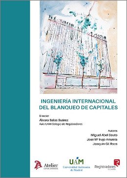 Ingeniería internacional del blanqueo de capitales