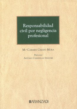 Responsabilidad civil por negligencia profesional