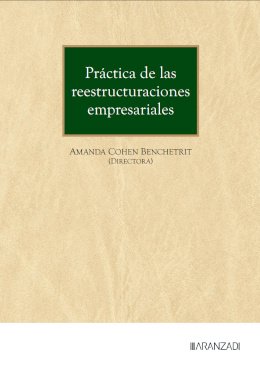 Práctica de las reestructuraciones empresariales