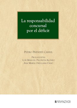 La responsabilidad concursal por el déficit
