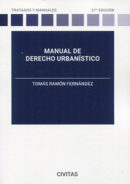 Manual de derecho urbanístico
