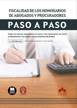 Fiscalidad de los honorarios de abogados y procuradores, paso a paso