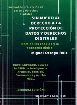 Sin miedo al derecho a la protección de datos y derechos digitales
