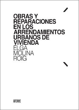 Obras y reparaciones en los arrendamientos urbanos de vivienda