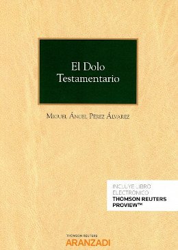 El Dolo Testamentario