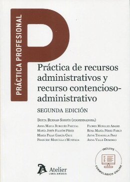 Práctica de recursos administrativos y recurso contencioso-administrativo