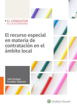 El recurso especial en materia de contratación en el ámbito local