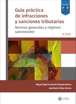 Guía práctica de infracciones y sanciones tributarias
