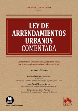 Ley de Arrendamientos Urbanos (2026, Colex comentado)