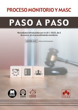 Proceso monitorio y MASC. Paso a paso
