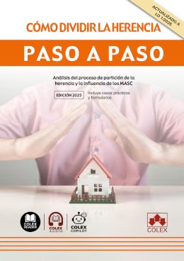 Cómo dividir la herencia. Paso a paso