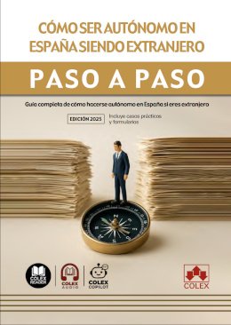 Cómo ser autónomo en España siendo extranjero. Paso a paso