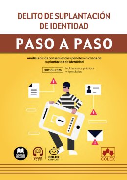 Delito de suplantación de identidad. Paso a Paso