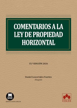 Comentarios a la ley de propiedad horizontal