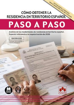 Cómo Obtener la Residencia en Territorio Español. Paso a paso