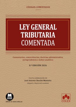 Ley General Tributaria (2026 Colex comentado)