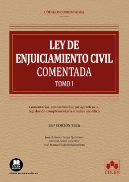 Ley de Enjuiciamiento Civil (Colex comentado 2 Tomos)