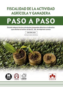 Fiscalidad de la actividad agrícola y ganadera. Paso a paso