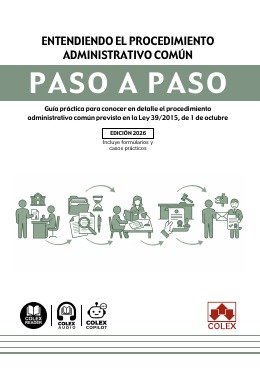 Entendiendo el procedimiento administrativo común. Paso a paso