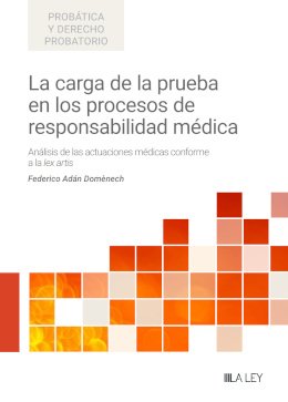 La carga de la prueba en los procesos de responsabilidad médica