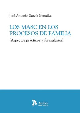 Los MASC en los procesos de familia