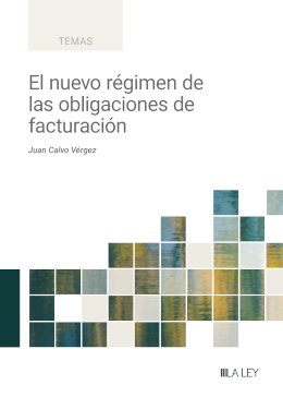 El nuevo régimen de las obligaciones de facturación