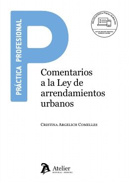 Comentarios a la Ley de Arrendamientos Urbanos