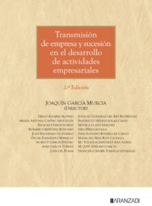 Transmisión de empresa y sucesión en el desarrollo de actividades empresariales