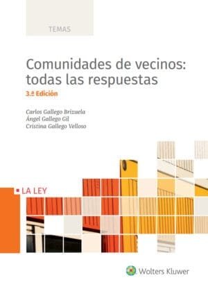 Comunidades de Vecinos: todas las respuestas