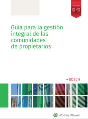 Guía para la gestión integral de las comunidades de propietarios
