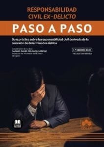 Responsabilidad civil ex-delicto. Paso a paso