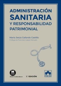 Administración sanitaria y responsabilidad patrimonial