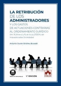 Retribución de los administradores y los gastos de actuaciones contrarias al ordenamiento jurídico