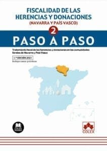 Fiscalidad de las herencias y donaciones (Navarra y País Vasco). Paso a paso