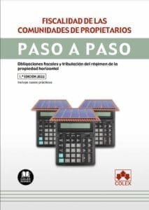 Fiscalidad de las comunidades de propietarios. Paso a paso.