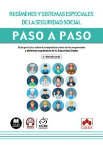 Regímenes y sistemas especiales de la Seguridad Social. Paso a paso