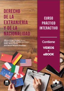 Curso práctico interactivo sobre derecho de la extranjería y de la nacionalidad