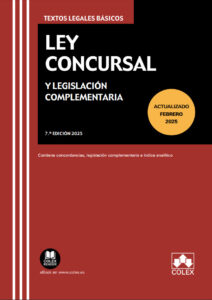 Ley Concursal y legislación complementaria