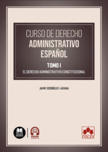 Curso de derecho administrativo español (3 Tomos)