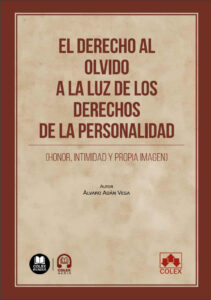 Derecho al olvido a la luz de los derechos de la personalidad