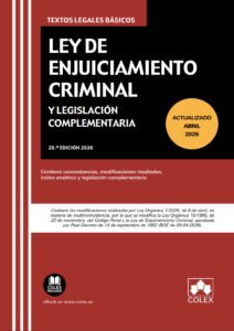 Ley de Enjuiciamiento Criminal y Legislación Complementaria
