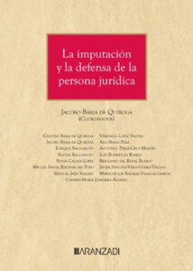 La imputación y la defensa de la persona jurídica