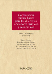 Contratación pública básica para los diferentes operadores jurídicos y económicos