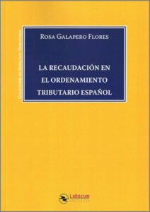 La recaudación en el ordenamiento tributario español