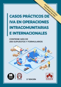 Casos prácticos de IVA en operaciones intracomunitarias e internacionales
