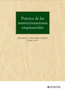 Práctica de las reestructuraciones empresariales