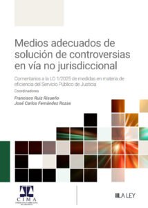 Medios adecuados de solución de controversias en vía no jurisdiccional