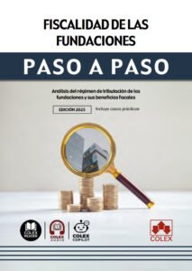 Fiscalidad de las fundaciones. Paso a paso