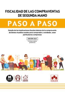 Fiscalidad de las compraventas de segunda mano. Paso a Paso