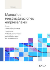 Manual de reestructuraciones empresariales